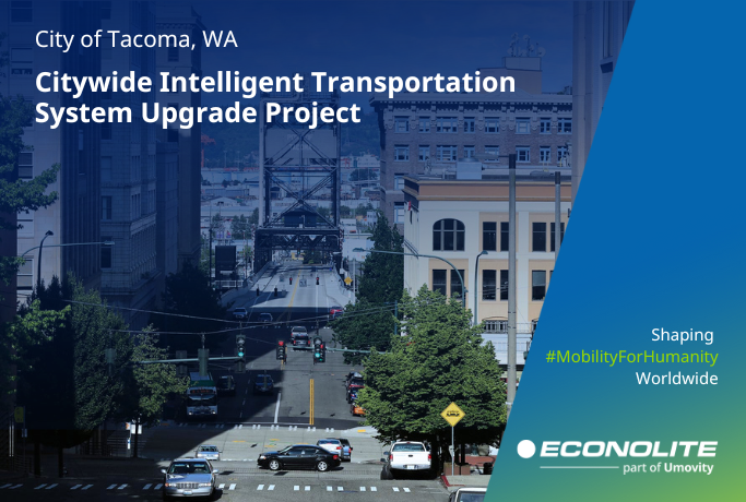 ITS Upgrade and Advanced Transportation Management System (ATMS) Integration City of Tacoma, WA